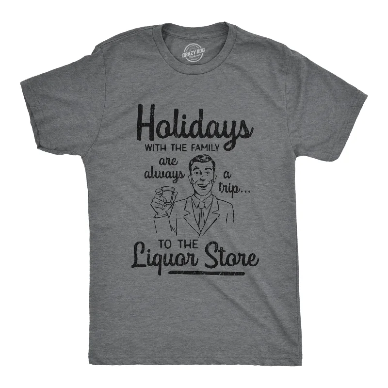 Men's thermal t - shirts with a high - neck design for cold weatherMen's thermal t - shirts with a high - neck design for cold weatherHolidays With The Family Are Always A Trip To The Liquor Store Men's T Shirt