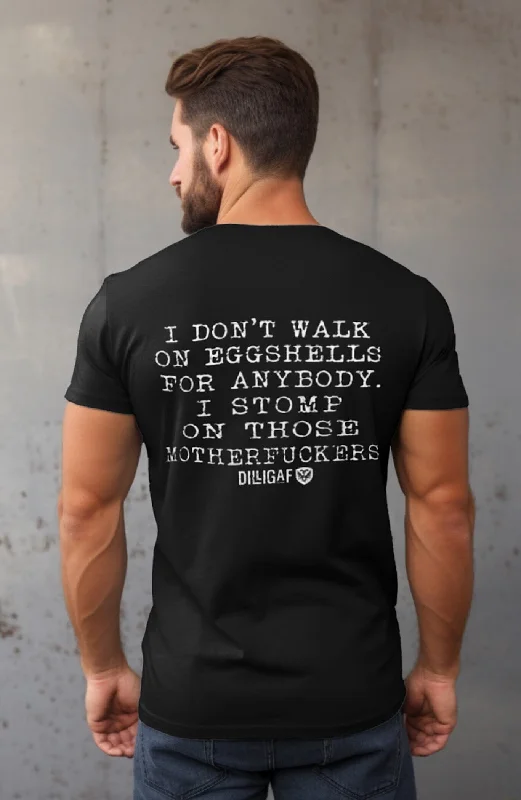 Men's long - sleeve henley t - shirts with button - down placketsNever walk on Eggshells T-Shirt